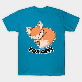 Fox Off! T-Shirt